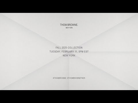 ... thom browne fall 2025 collection ...
